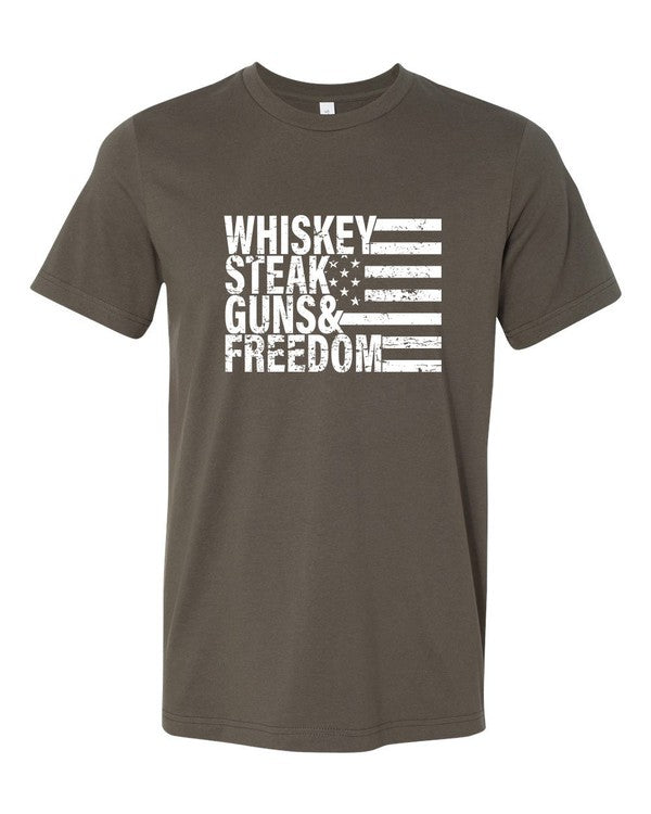 "Whiskey Steak Guns & Freedom" Tee