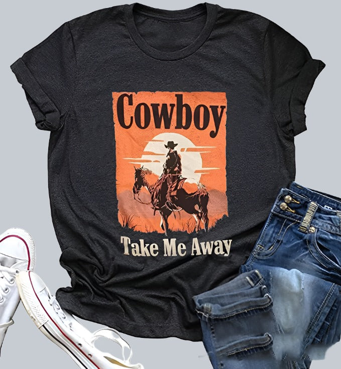 "Cowboy Take Me Away" Graphic T-Shirt