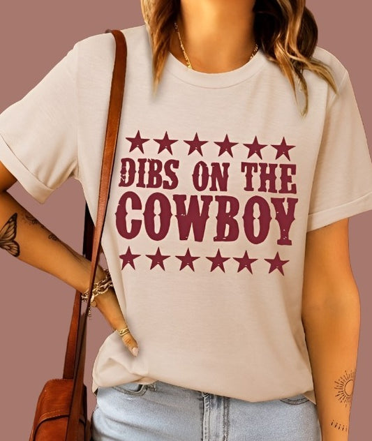 "Dibs on the Cowboy"  Graphic T-Shirt