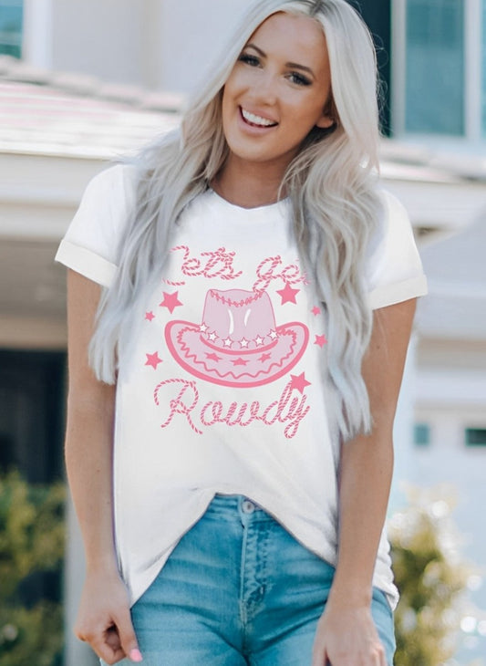 "Lets Get Rowdy" Graphic T-Shirt